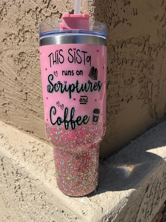 Custom Pink and Purple Glitter This Sista runs on Scriptures and Coffee 40oz Tumbler with handle